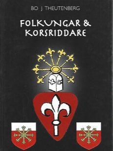 Folkungar & Korsriddare