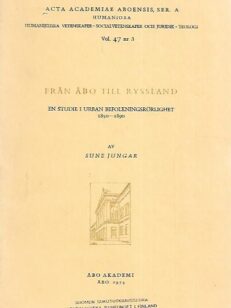 Från Åbo till Ryssland: En studie i urban befolkningsrörlighet 1850-1890