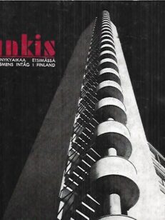 Funkis - Suomi nykyaikaa etsimässä / Modernismens intåg i Finland