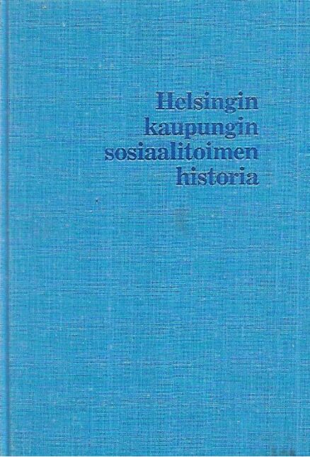Helsingin kaupungin sosiaalitoimen historia