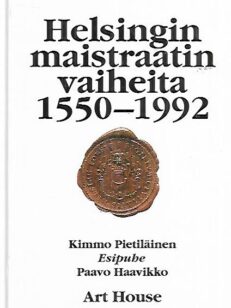 Helsingin maistraatin vaiheita 1550-1992