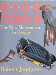High Touch - The New Materialism in Design