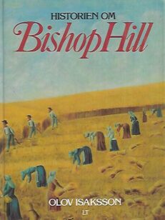 Historien om Bishop Hill