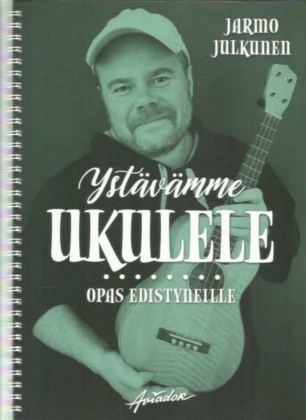 Ystävämme ukulele - Opas edistyneille