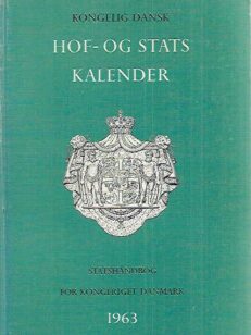 Kongelig dansk hof- og statskalender - Statshåndbog for kongeriget Danmark for året 1963