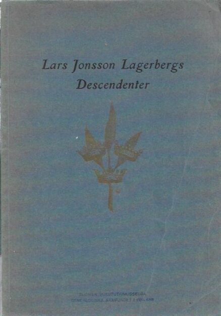 Lars Jonsson Lagerbegs Descendenter