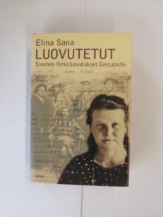 Luovutetut – Suomen ihmisluovutukset Gestapolle