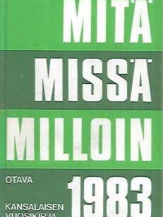 Mitä - Missä - Milloin 1983 - Kansalaisen vuosikirja
