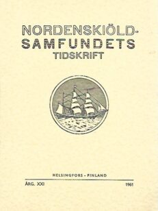 Nordenskiöld-Samfundets tidskrift årg. XXI (1961)