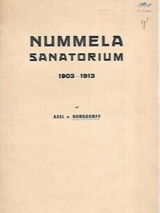 Nummela sanatorium 1903-1913