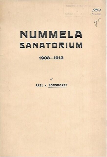 Nummela sanatorium 1903-1913