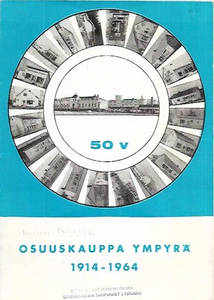 Osuuskauppa Ympyrä 1914-1964