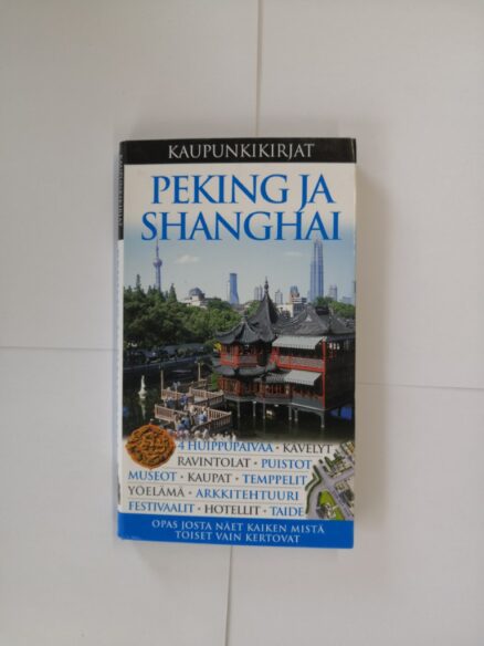 Peking ja Shanghai