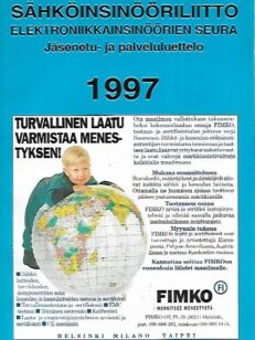 Sähköinsinööriliitto, Elektroniikkainsinöörien Seura: Jäsenetu- ja palveluluettelo 1997