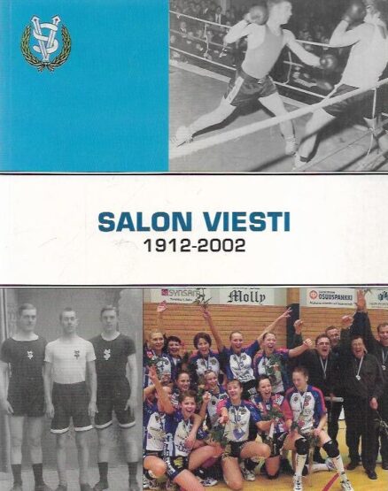 Salon Viesti 1912-2002