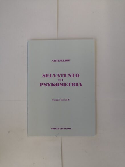 Selvätunto eli psykometria – Tunne itsesi 5