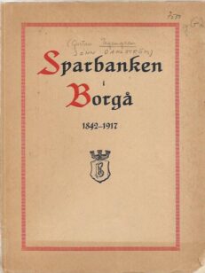 Sparbanken i Borgå 1842-1917