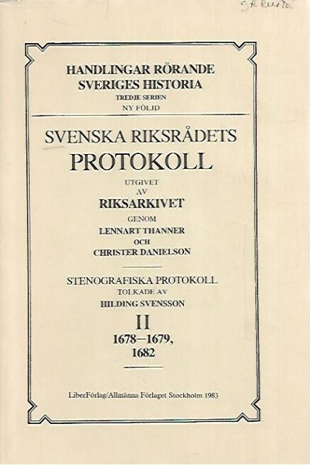 Svenska riksrådets protokoll (II, 1678-1679, 1682)