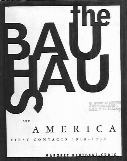 The Bauhaus and America - First contacts 1919-1936