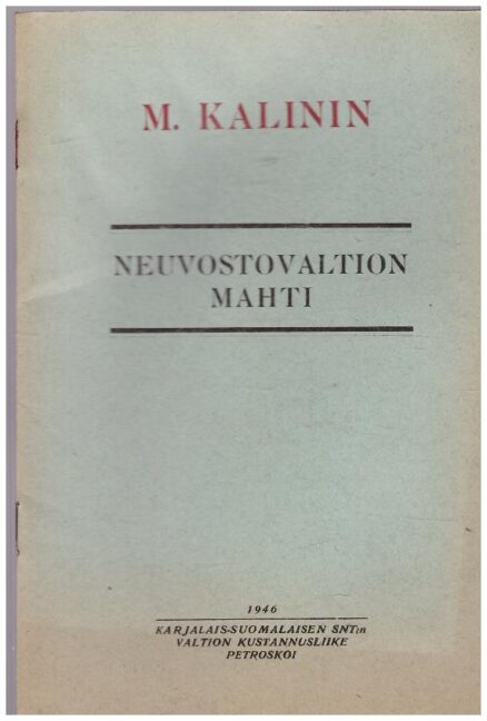 Neuvostovaltion mahti (Neuvostoliitto, Stalin)