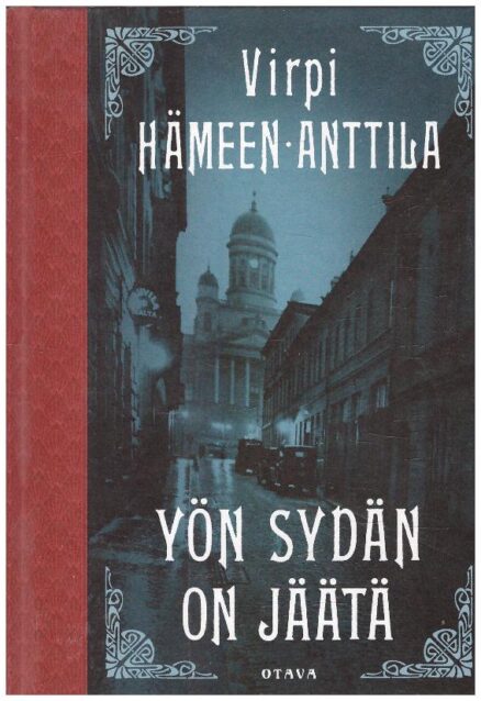 Yön sydän on jäätä - Kolme viikkoa Karl Axel Björkin elämässä maaliskuussa 1921