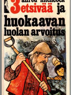 3 etsivää ja huokaavan luolan arvoitus