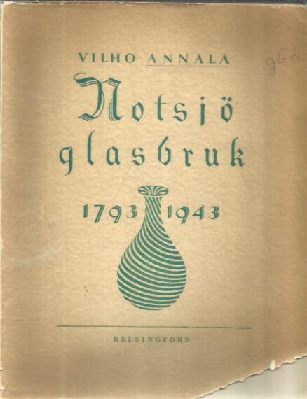 Notsjö glasbruk 1793-1943