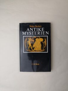 Antike Mysterien: Funktionen und Gehalt