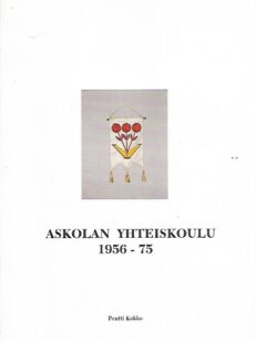 Askolan yhteiskoulu 1956-75