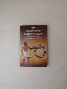 Astrotherapy: Astrology and the Realization of the Self