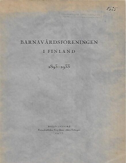 Barnavårdsföreningen i Finland 1893-1933