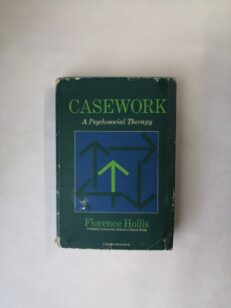 Casework: A Psychosocial Therapy