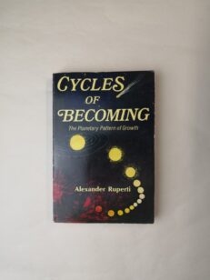 Cycles of Becoming: The Planetary Pattern of Growth