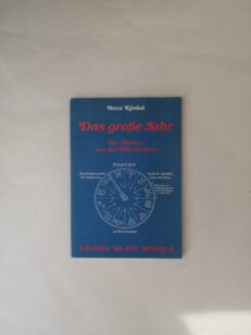 Das grosse Jahr: Der Mythos von den Weltzeitaltern