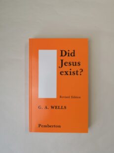 Did Jesus Exist? - Revised edition