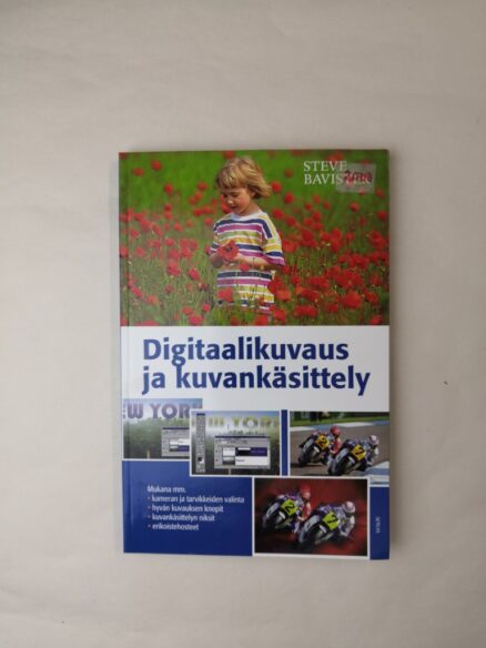 Digitaalikuvaus ja kuvankäsittely