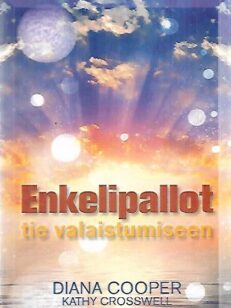 Enkelipallot - Tie valaistumiseen