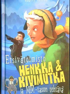 Etsivätoimisto Henkka & Kivimutka ja mm-tason tehtävä