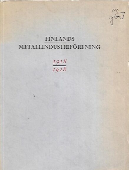 Finlands Metallindustriförening 1918-1928