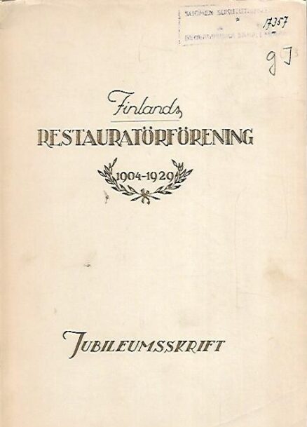 Finlands Restauratörförening 1904-1929 jubileumsskrift