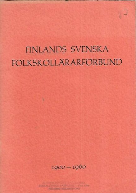 Finlands svenska folkskollärarförbund 1900-1960