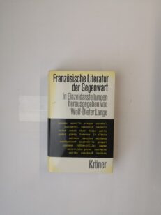 Französische Literatur der Gegenwart in Einzeldarstellungen