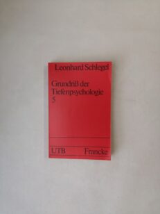 Grundriß der Tiefenpsychologie 5