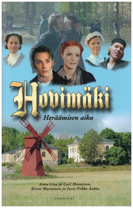 Hovimäki heräämisen aika