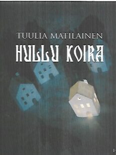 Hullu koira