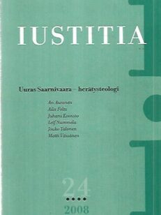 Iustitia 24 : Uuras Saarnivaara - herätysteologi