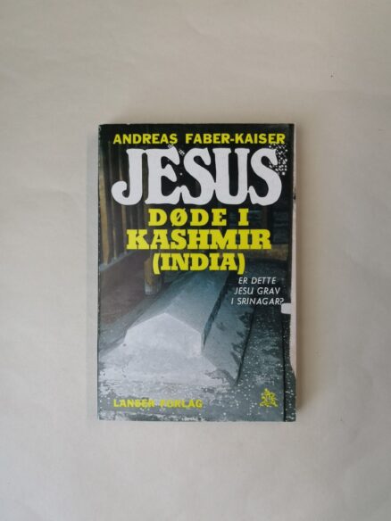 Jesus døde i Kashmir