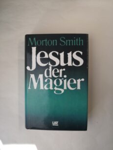 Jesus, der Magier