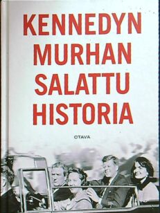 Kennedyn murhan salattu historia