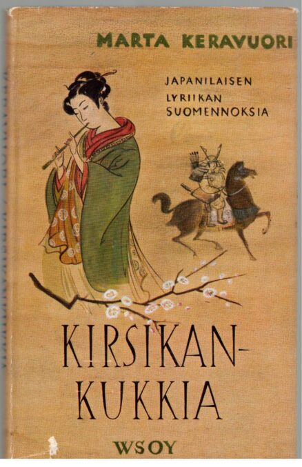 Kirsikankukkia - Japanilaisen lyriikan suomennoksia